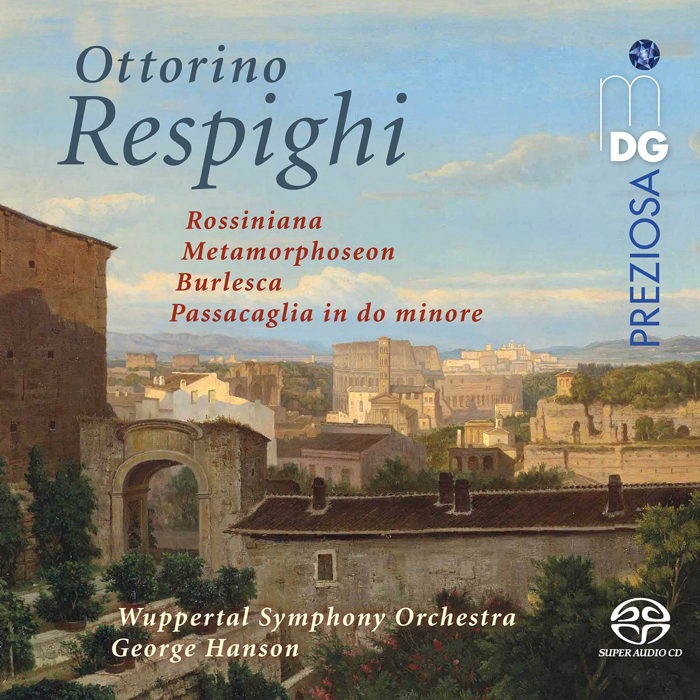 Respighi: Orchestral Works  Wuppertal Symphony Orchestra