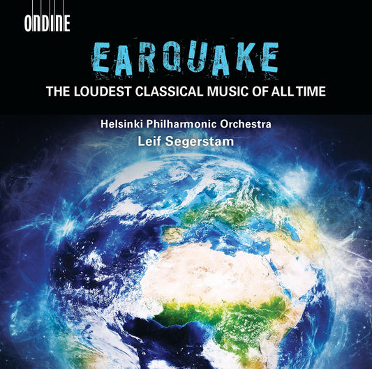 Earquake: The Loudest Classical Music of All Time