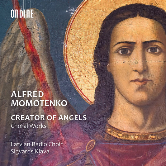 Momotenko: Creator Of Angels (Choral Works)