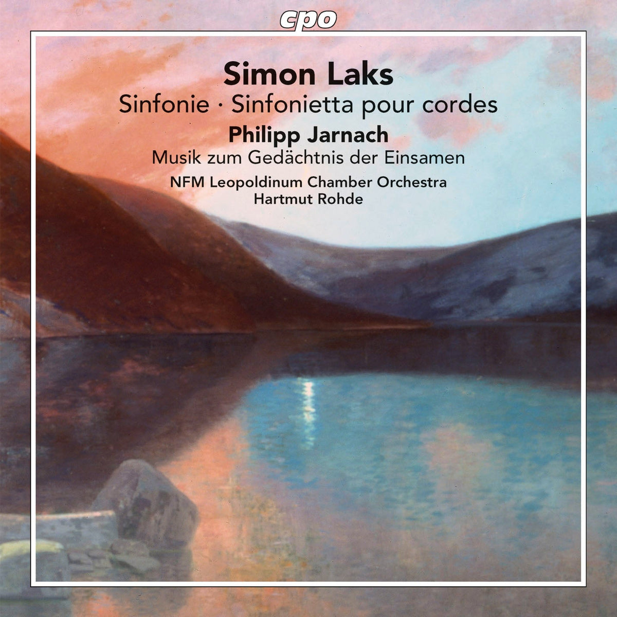 Laks & Jarnach: Orchestra Works