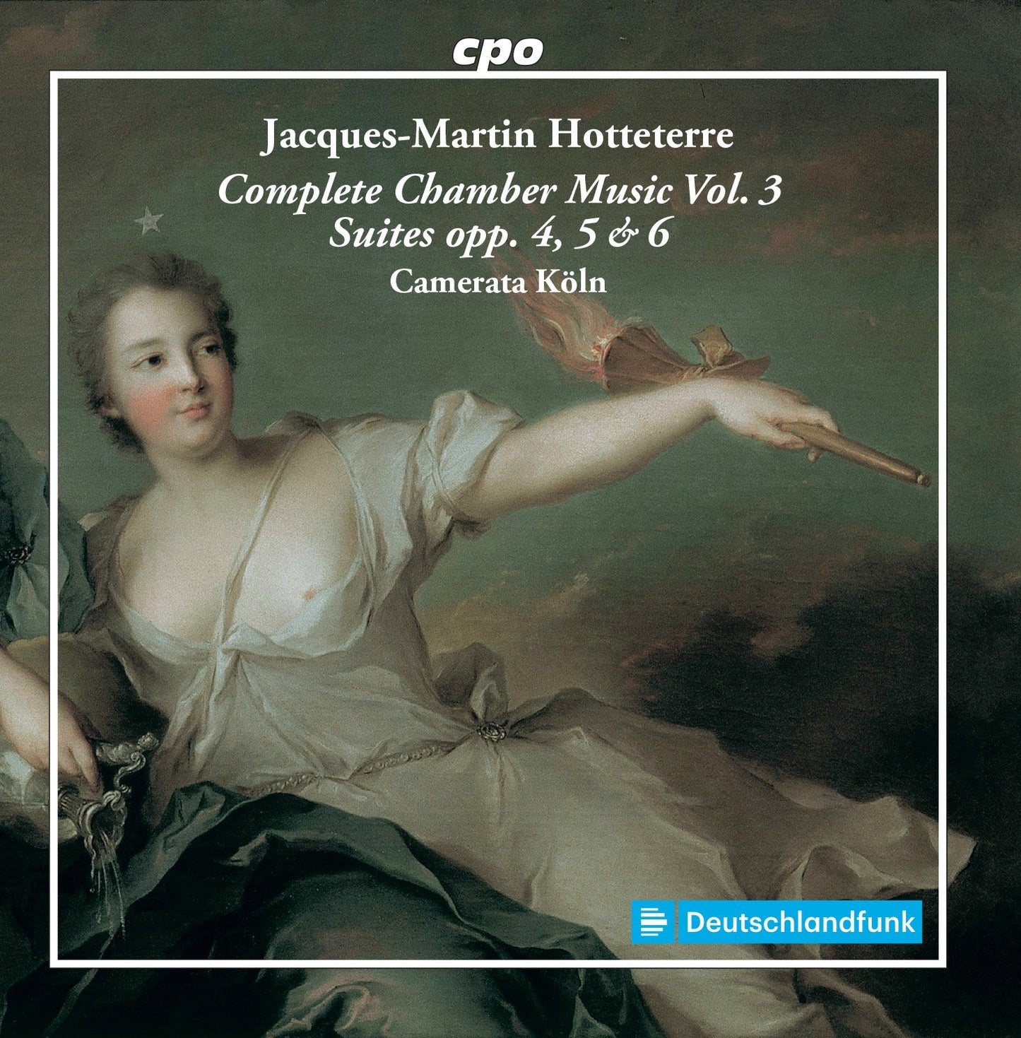 Hotteterre: Complete Chamber Music, Vol. 3