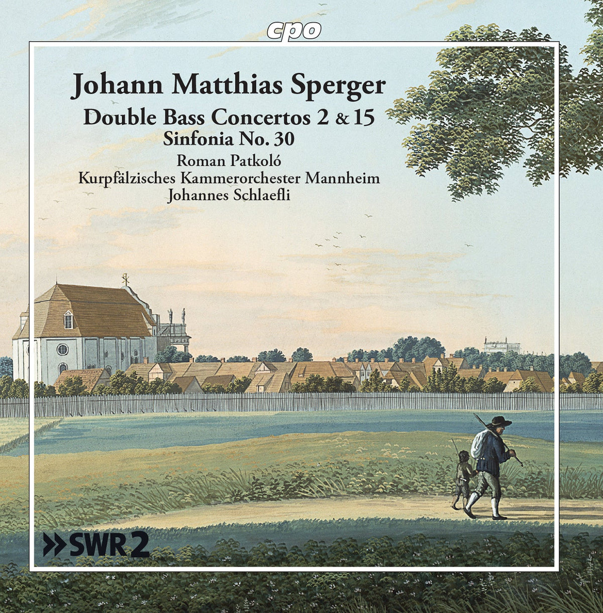Sperger: Double Bass Concertos Nos. 2 & 15 - Sinfonia No. 30