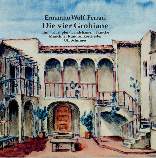 Ermanno Wolf-Ferrari: Die vier Grobiane