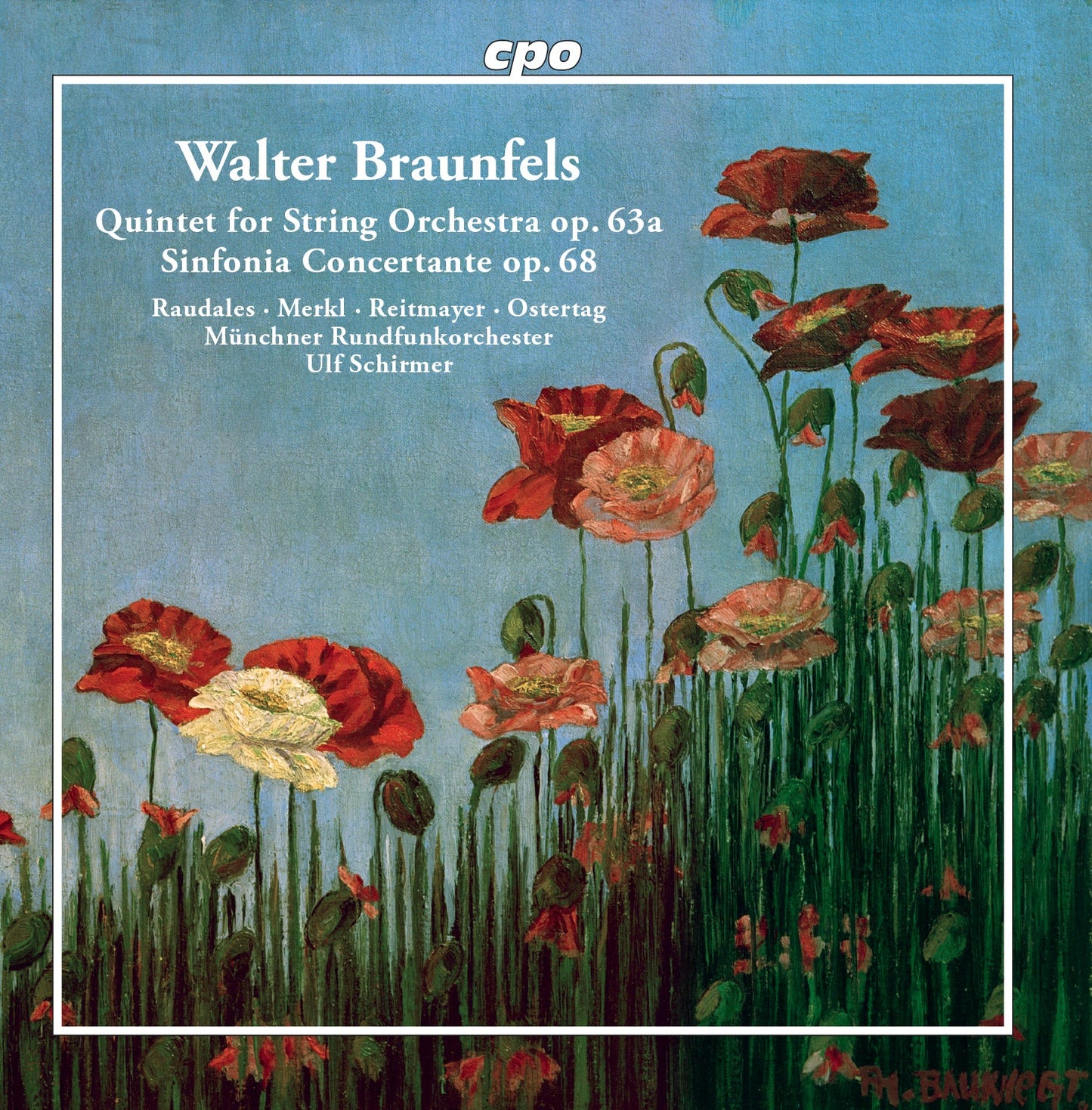 Braunfels: String Quintet, Op. 63 & Sinfonia concertante, Op