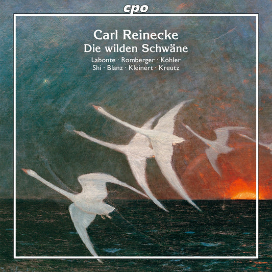 Reinecke: Die wilden Schwäne, Op. 164