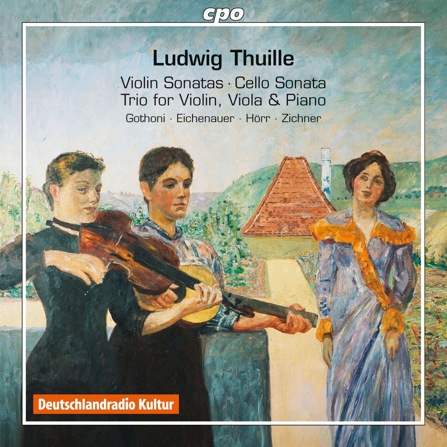 Thuille: Violin Sonatas 1 & 2, Cello Sonata in D Minor & Pia