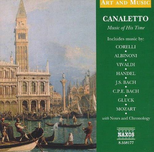 Art & Music: Canaletto - Music of His Time