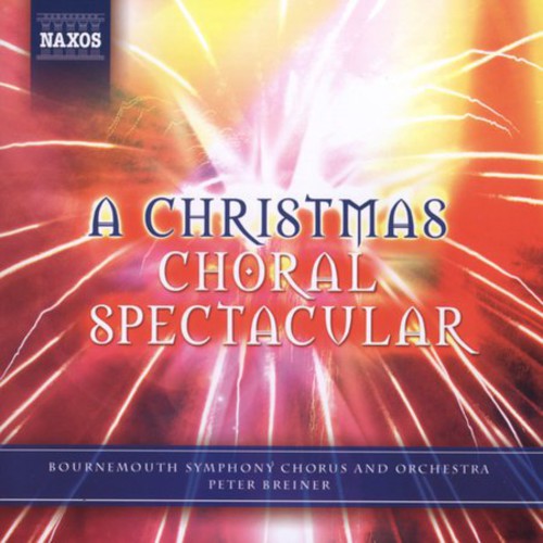 A Christmas Choral Spectacular / Various Artists