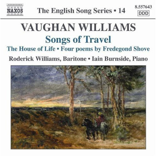 Vaughan Williams: Songs of Travel - The House of Life (Engli