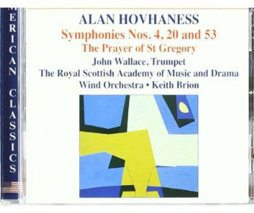 HOVHANESS: Symphonies Nos. 4, 20 and 53