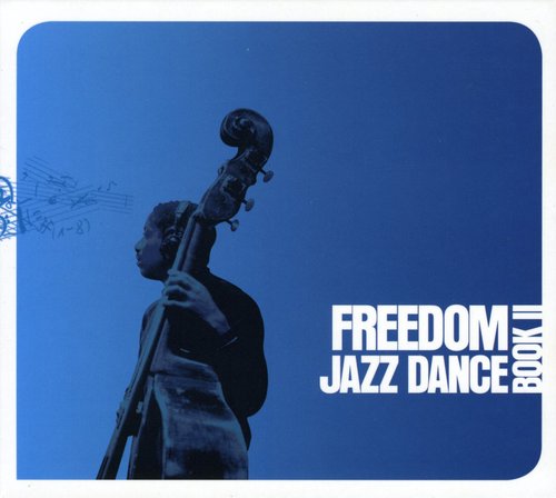 2: FREEDOM JAZZ DANCE: BOOK II