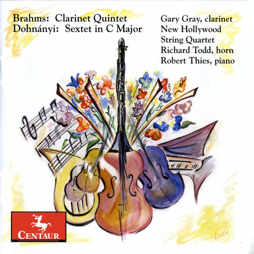 Brahms: Clarinet Quintet - Dohnanyi: Sextet