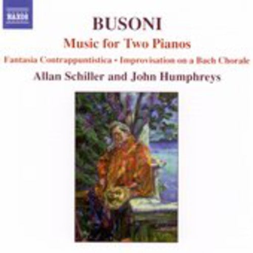 Busoni: Music for 2 Pianos