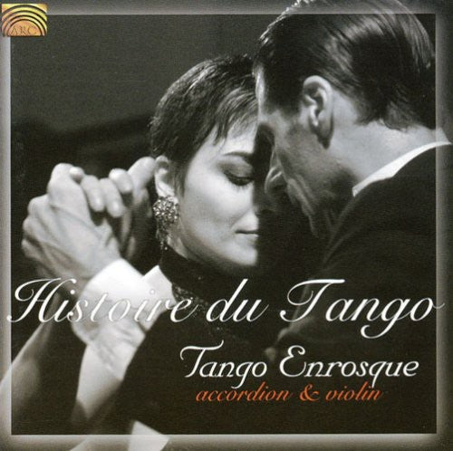 Tango Enrosque: Histoire Du Tango