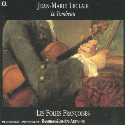 LECLAIR: Violin Sonatas Nos. 4, 6 and 7 / Violin Concerto in