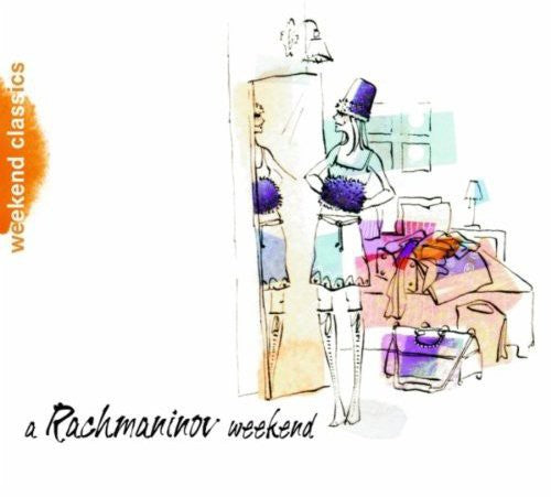 RACHMANINOFF WEEKEND / VARIOUS