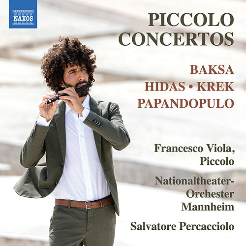 Baksa, Hidas, Krek & Papandopulo: Piccolo Concertos  Voces Nordicae, Larsen