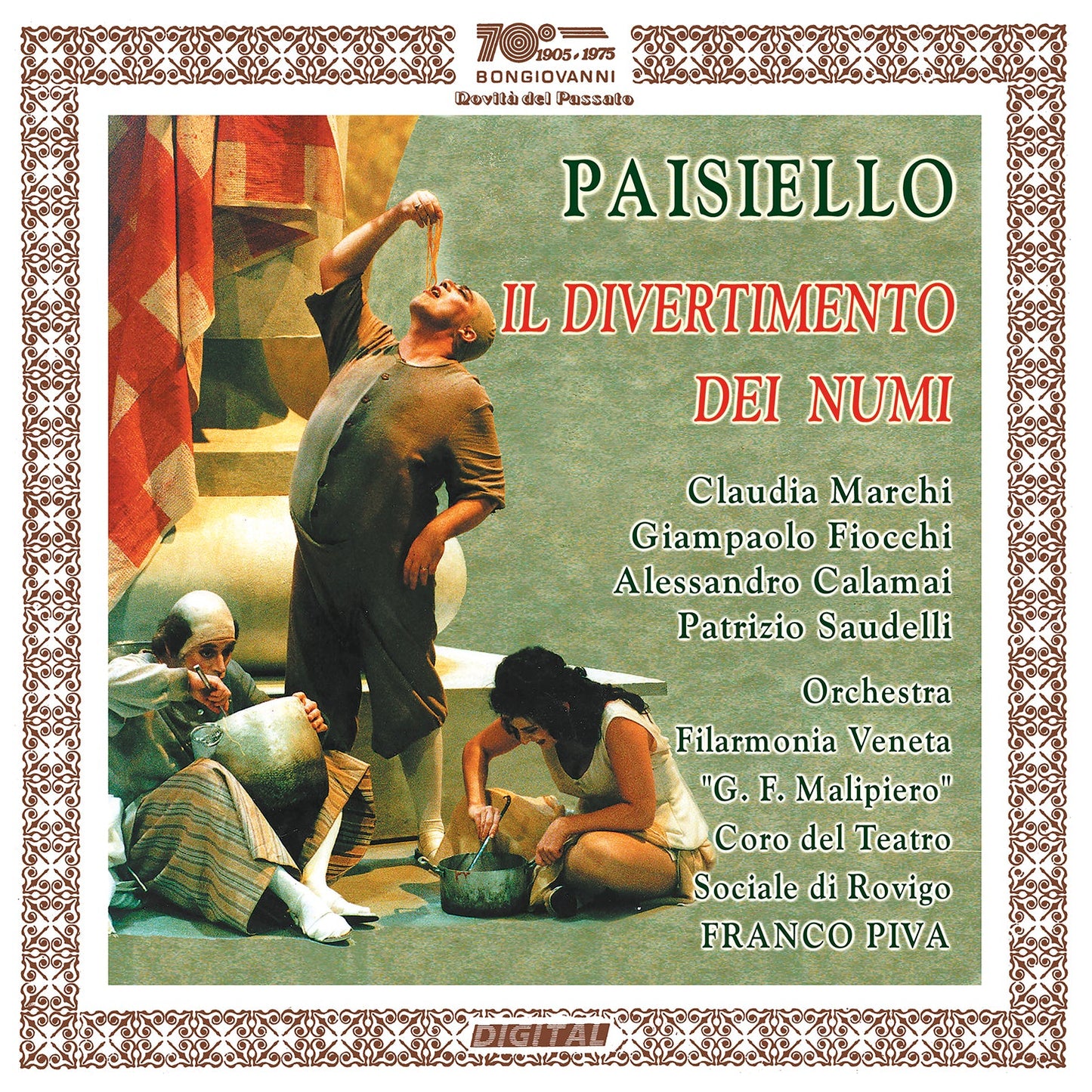 Paisiello: Il Divertimento Dei Numi  Claudia Marchi, Alessandro Calamai, Giampaolo Fiocchi, Patrizio Saudelli, Orchestra Filarmonia Venet