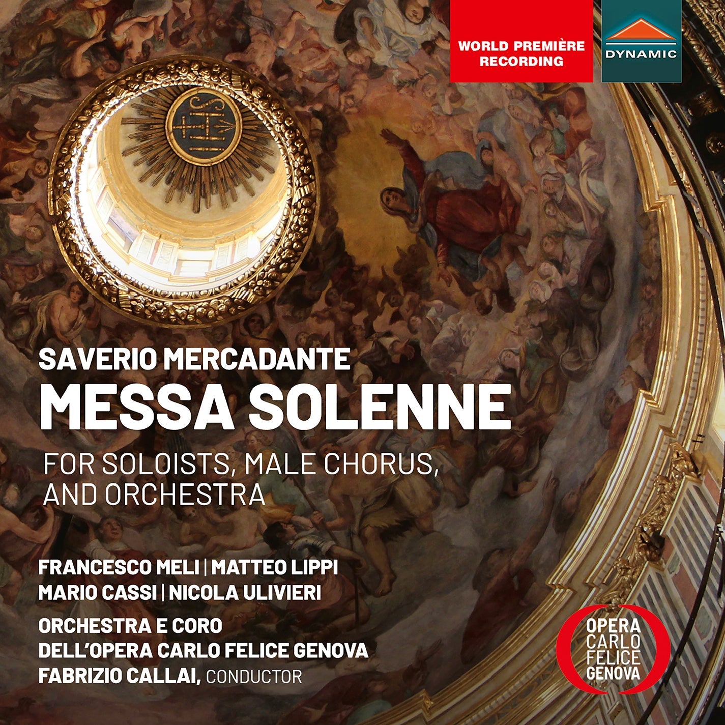 Mercadante: Messa Solenne For Soloists, Male Chorus & Orches