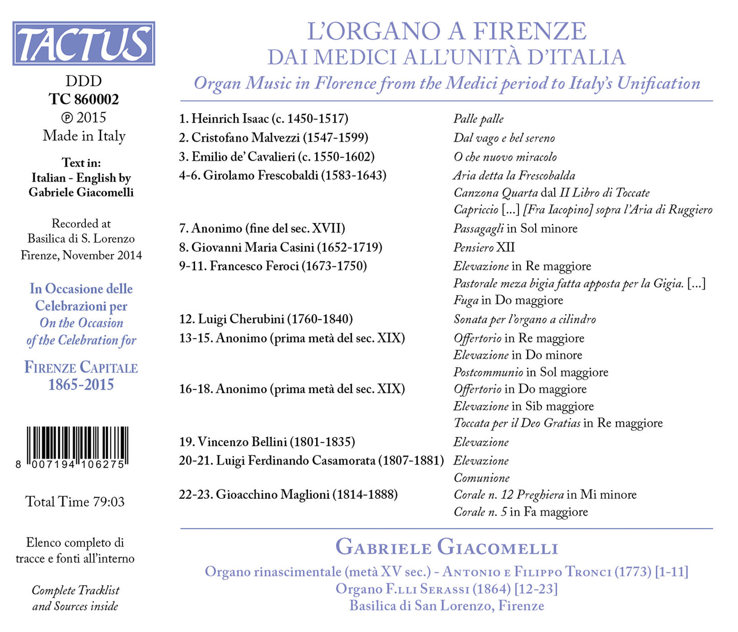 L'organo a Firenze dai Medici all'Unità d'Italia / Braschi, Giacomelli