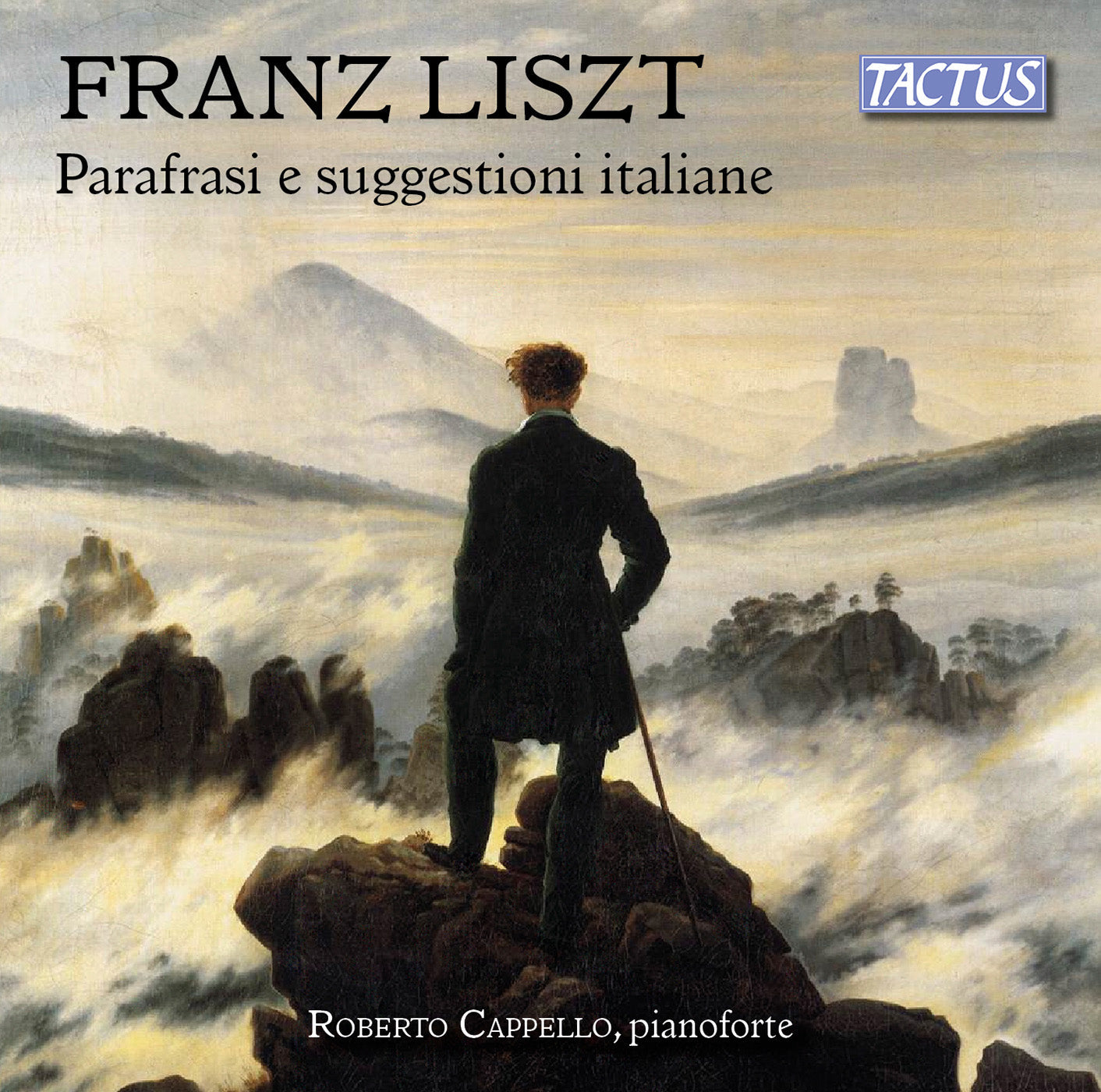 Liszt: Italian Inspiration & Paraphrases / Cappello