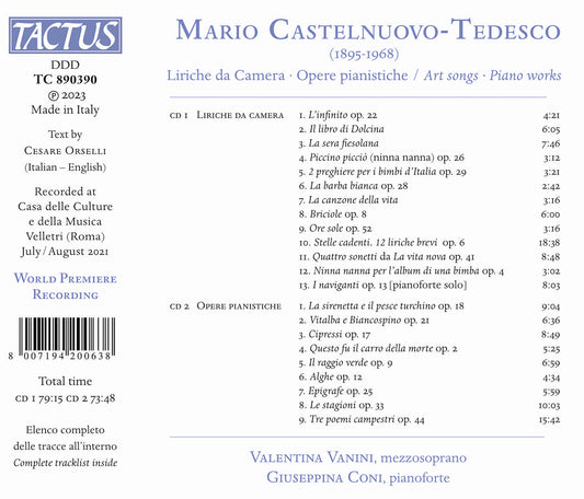 Castenuovo-Tedesco: Liriche da Camera; Opere pianistiche