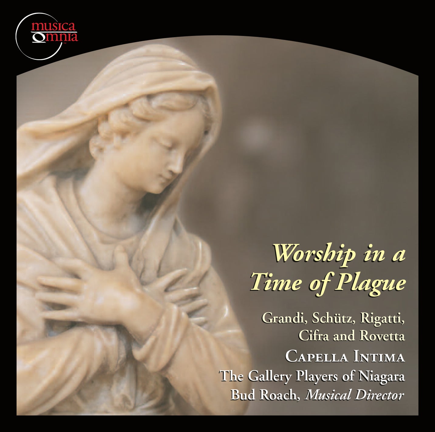 Grandi, Rigatti, Rovetta & Schutz: Worship In A Time Of Plag