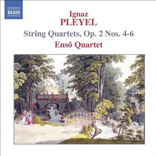 Pleyel: String Quartets, Op. 2, Nos. 4-6