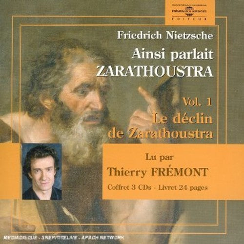 V1: AINSI PARLAIT ZARATHOUSTRA
