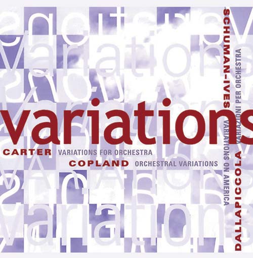 Copland / Dallapiccola / Carter / Ives: Variations For Orche