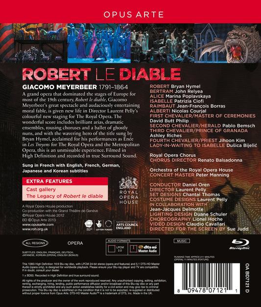 Meyerbeer: Robert Le Diable  Hymel, Courjal, Philip, Bemsch, Riches, Kim, Relyea, Borras, Poplavskaya, Ciofi, Bijelic, Royal Oper