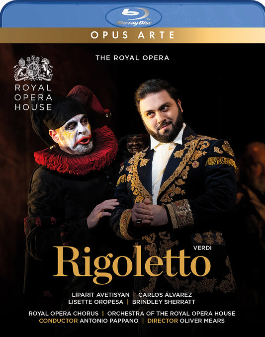Verdi: Rigoletto  Liparit Avetisyan, Carlos Alvarez, Lisette Oropesa, Brindley Sherratt, Blaise Malaba, Amanda Baldwin