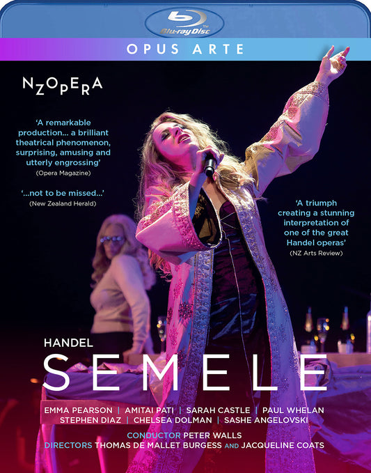 Handel: Semele  Emma Pearson, Amitai Pati, Sarah Castle, Paul Whelan, Stephen Diaz, Chelsea Dolman, Sashe Angelovski