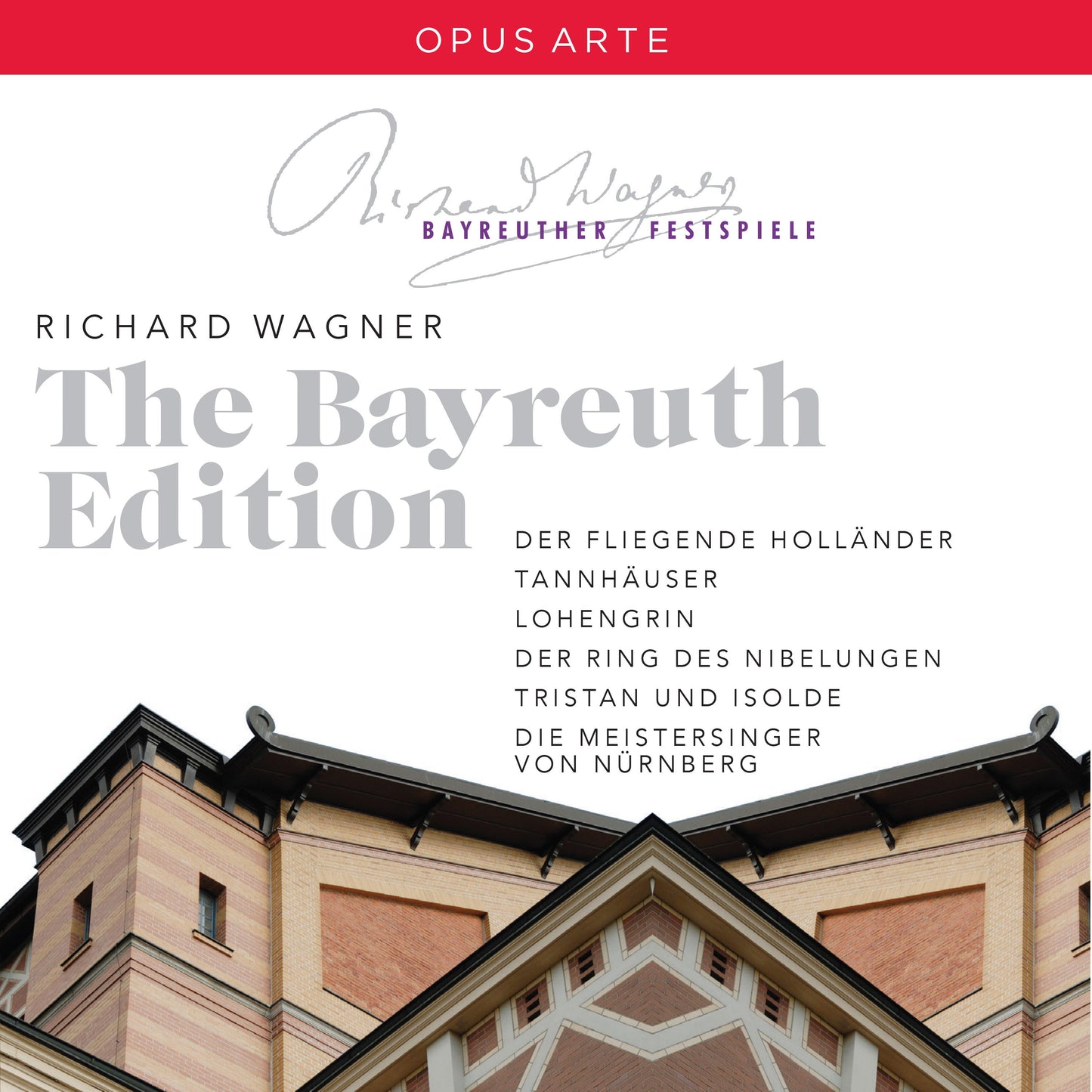 Richard Wagner - The Bayreuth Edition