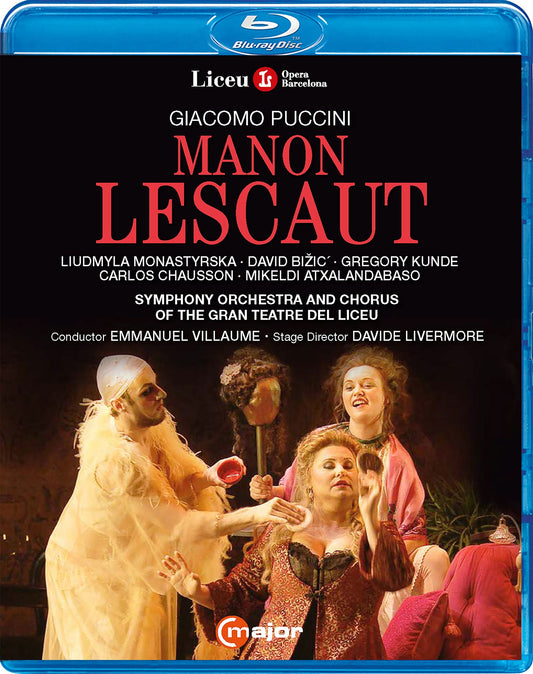 Puccini: Manon Lescaut  Carlos Chausson, Chorus Of The Gran Teatre Del Liceu, David Bizic, Davide Livermore, Emmanuel Villau DVD