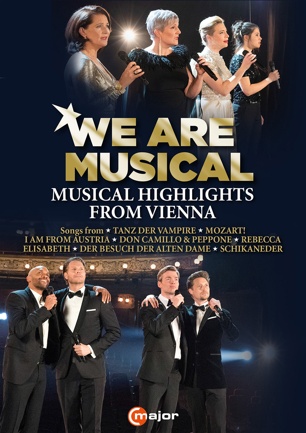 We Are Musical - Musical Highlights From Vienna  Carin Filipcic, Gino Emnes, Gregory Glaser, Lukas Perman, Mark Seibert, Maya Hakvoort, Oedo Kuipers,