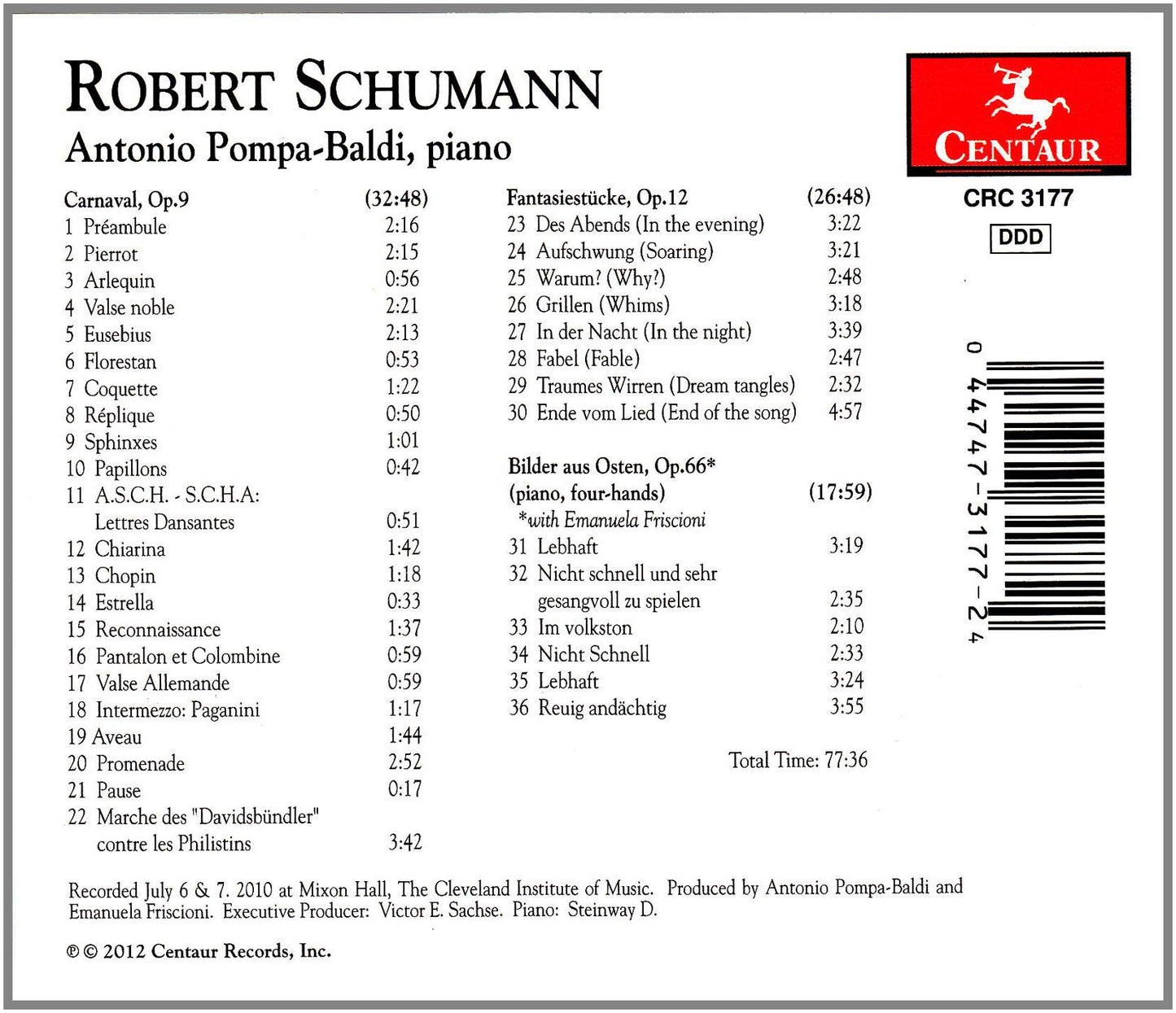 Schumann: Carnaval, Op. 9 - Fantasiestücke, Op. 12. - Bilder