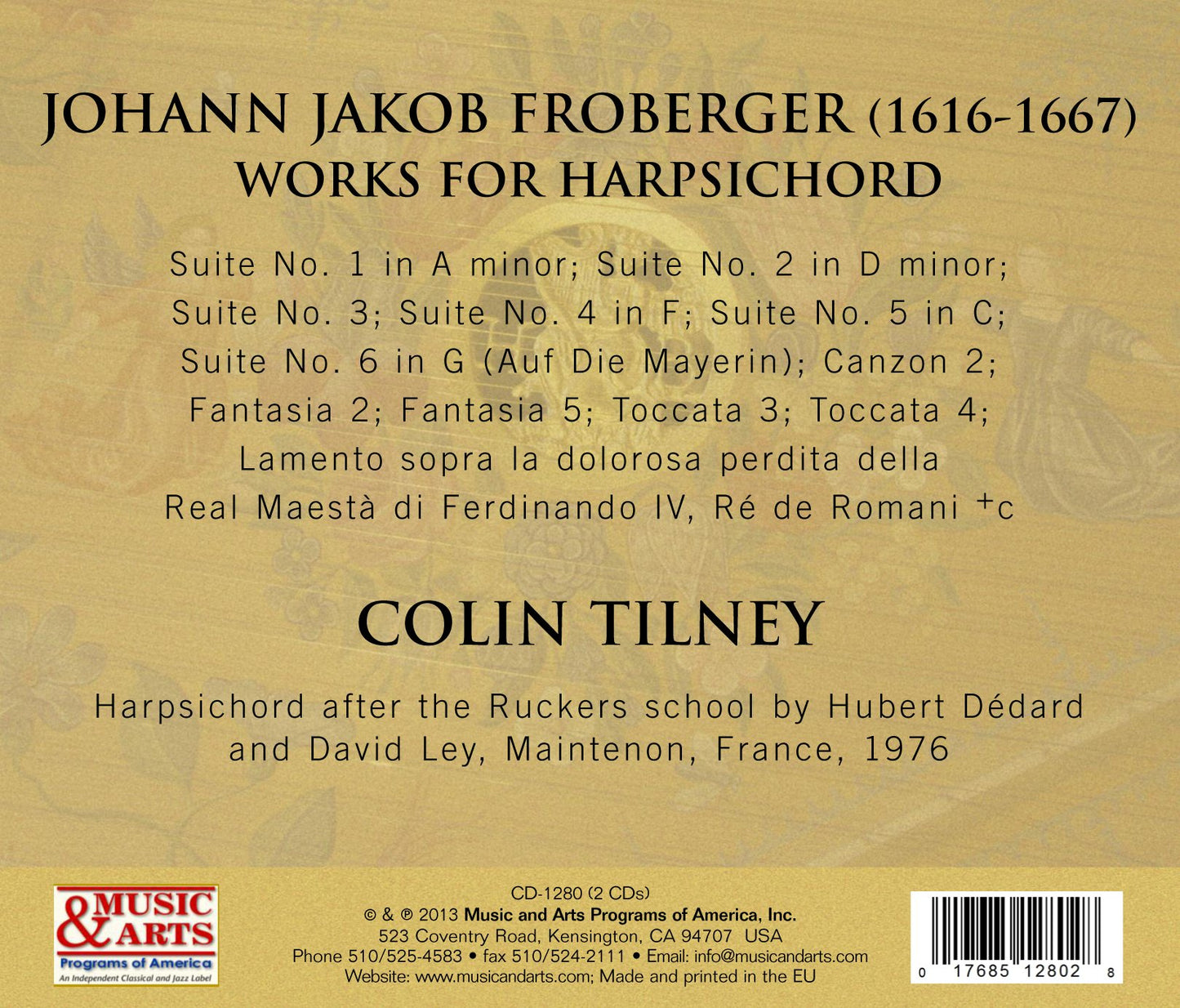 Froberger 1649: Suites, Fantasia and a Lament