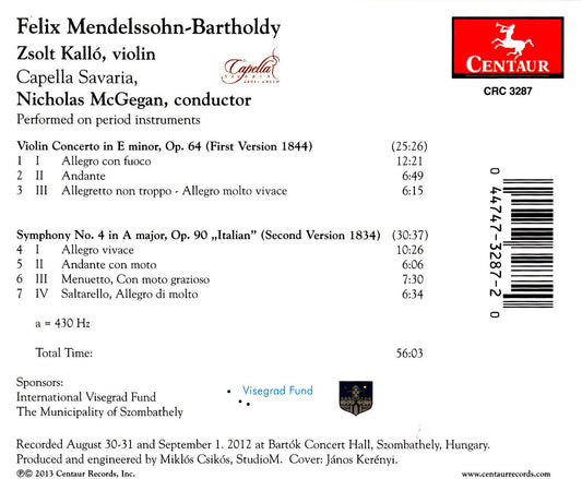 Mendelssohn: Violin Concerto in E minor - Symphony No. 4