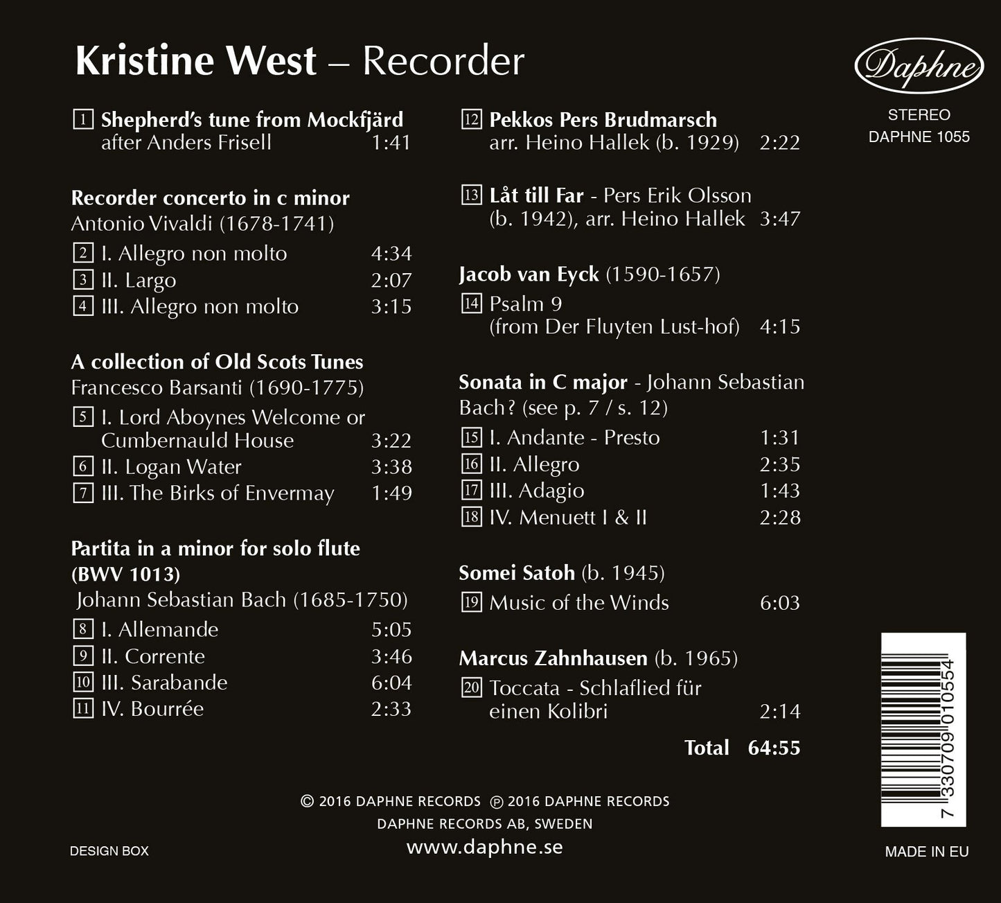 Kristine West, Recorder