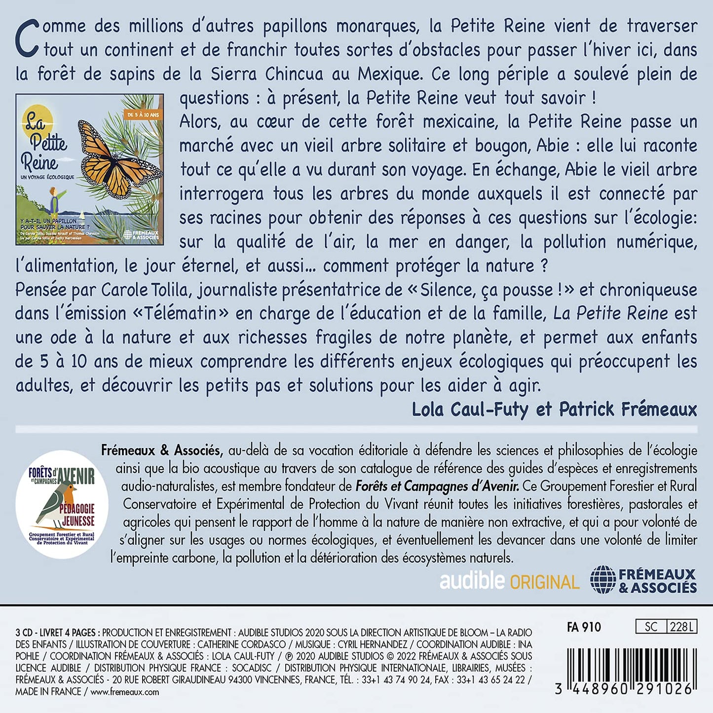 La Petite Reine, un Voyage Ecologique, Y a-t-il un papillon