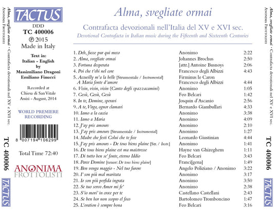 Alma, svegliate ormai