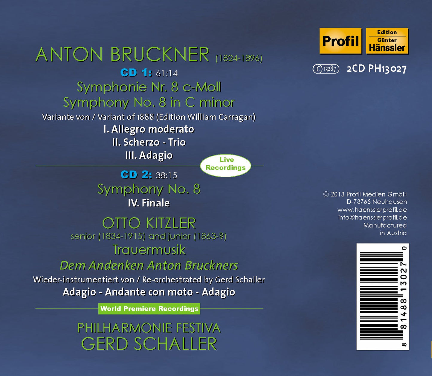 Bruckner: Symphony No. 8 - Kitzler: Trauermusik dem Andenken
