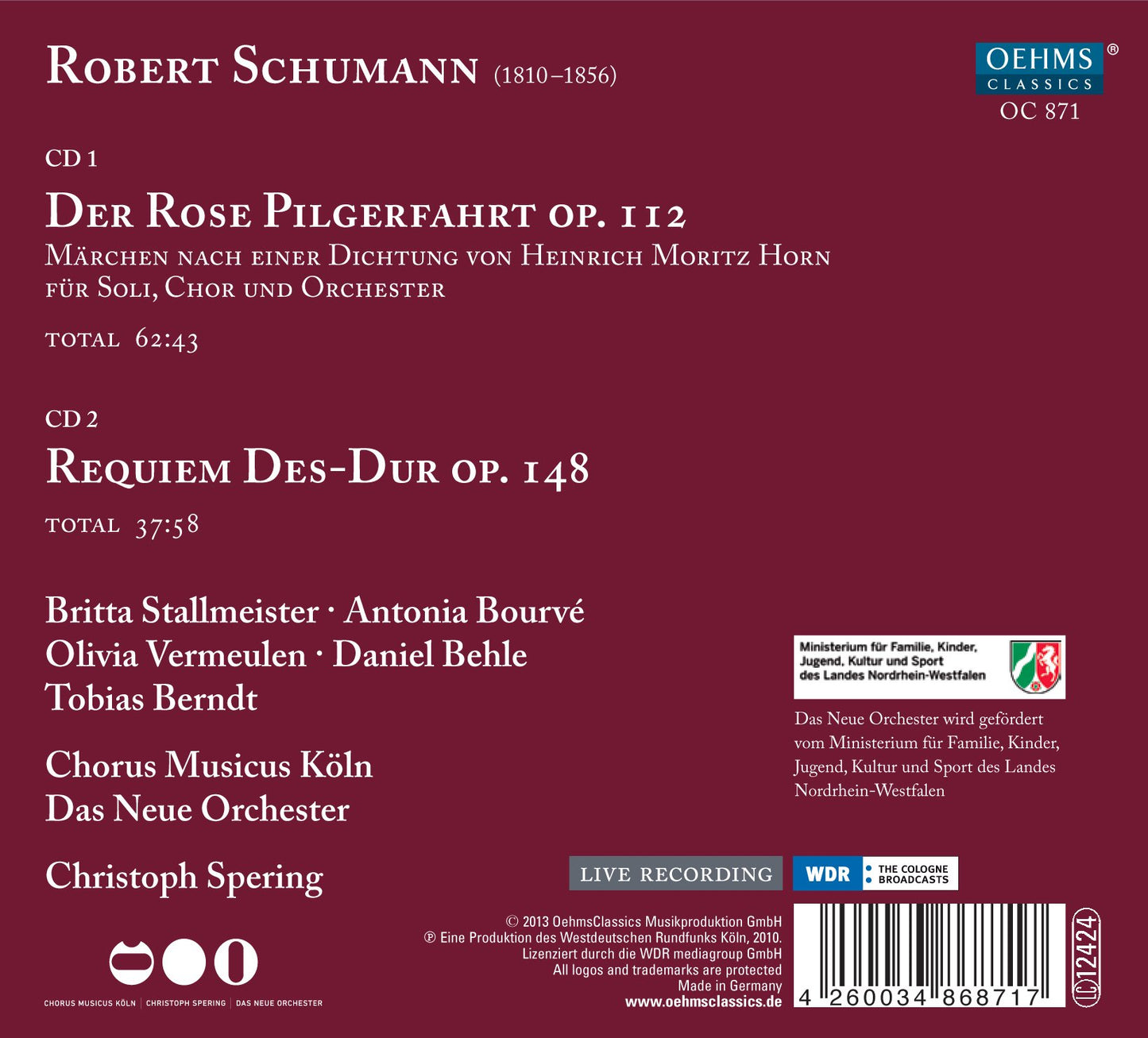 Robert Schumann: Der Rose Pilgerfahrt & Requiem