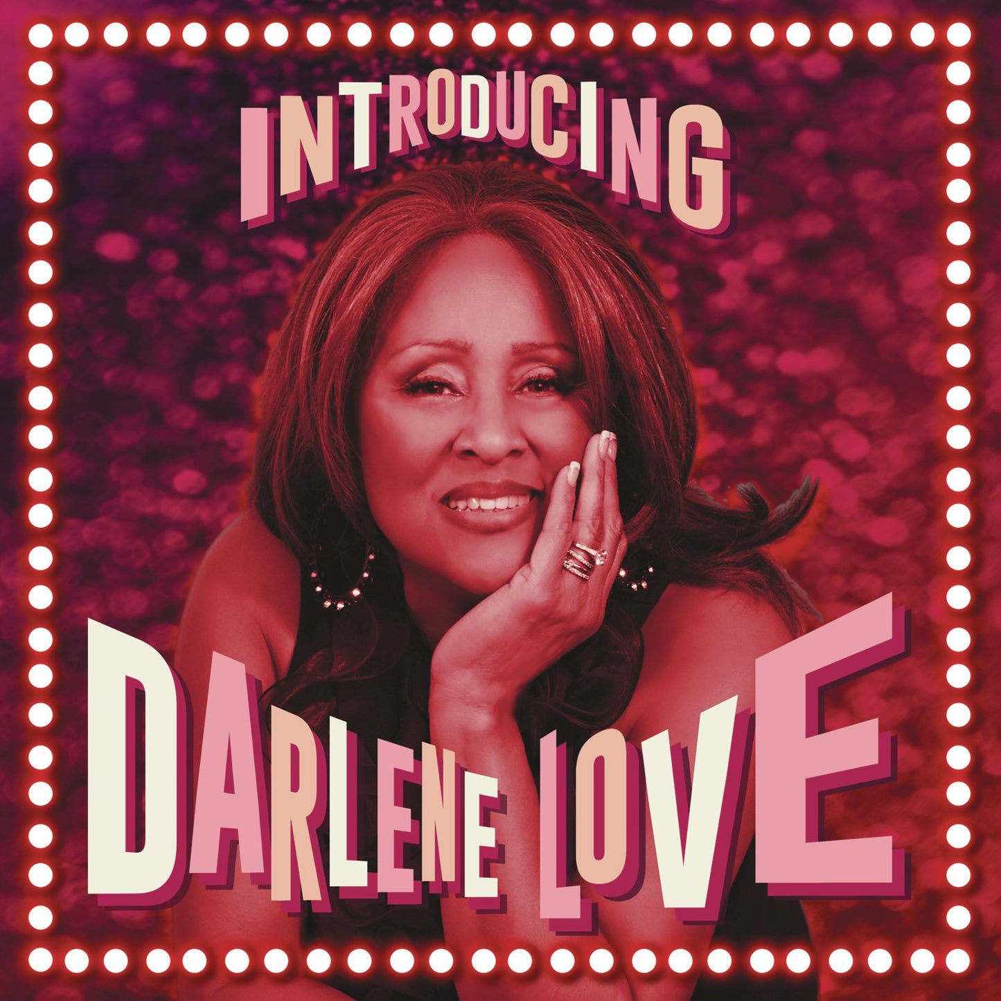 INTRODUCING DARLENE LOVE