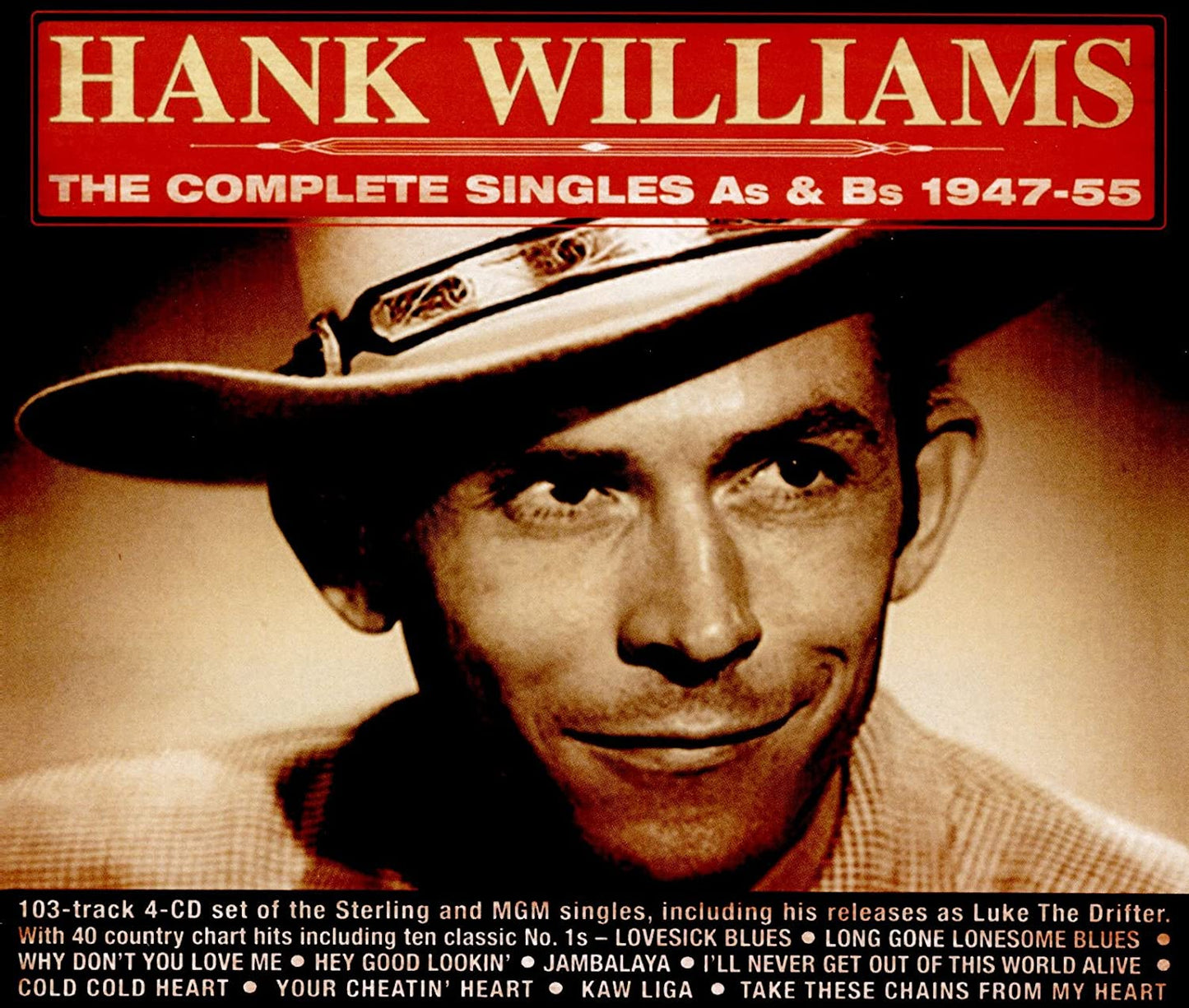 Hank Williams: Complete Singles, As & Bs 1947-55