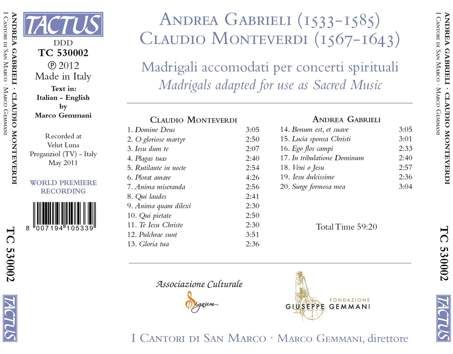 Madrigali accomodati per concerti spirituali