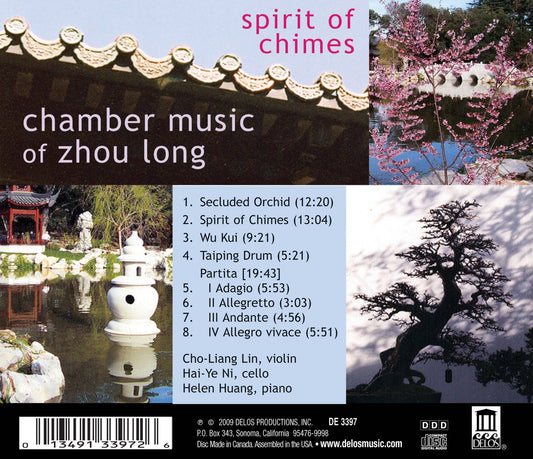 Spirit of Chimes - Chamber Music of Zhou Long