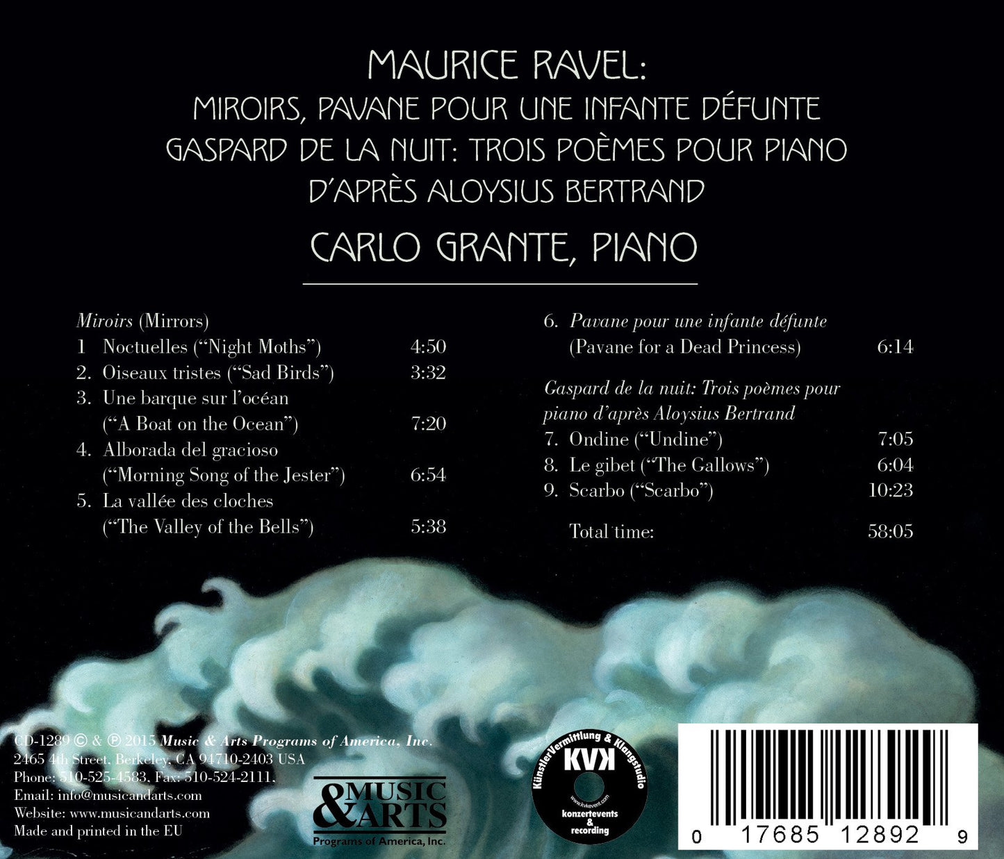 Ravel: Miroirs, Gaspard de la nuit & Pavane pour une infante