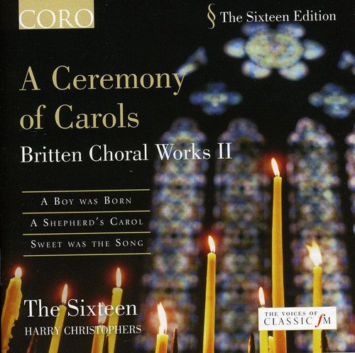 Britten, B.: Choral Works, Vol. 2  - A Ceremony of Carols /